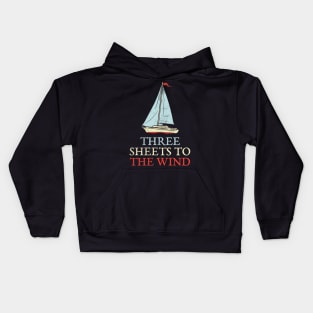 Three Sheets To The Wind Kids Hoodie